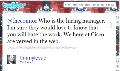 Don't assume your future employer doesn't tweet!
